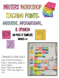 Writers Workshop Teaching Points on Post-Its-Narrative, In