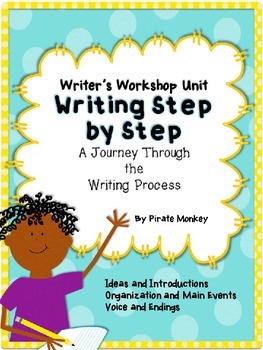 Preview of Writer's Workshop Unit Step by Step by Pirate Monkey