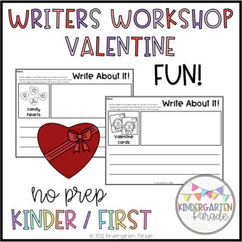 Preview of Writers Workshop Valentine Fun! - Kindergarten and First Grade