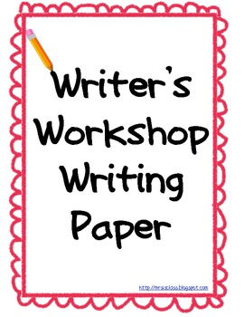 writers workshop paper