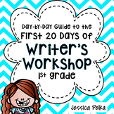 Writer's Workshop for 1st Grade: 20(+) lessons to help you