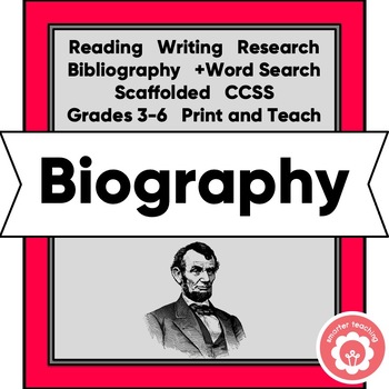 Preview of Researching and Writing a Biography Nonfiction Unit Scaffolded CCSS Grades 3-6
