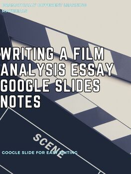 Preview of Writing A Film Analysis Essay Google Slides- Film Studies High School