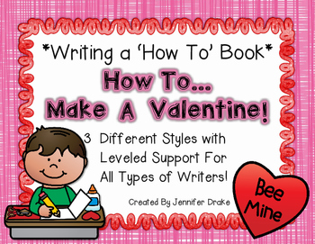 Preview of Writing A How To Book *How To Make A Valentine*