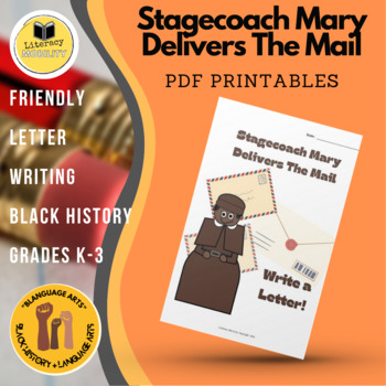 Preview of Friendly Letter Writing Stagecoach Mary Delivers The Mail