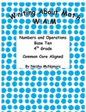 Writing About Math-4th Grade Common Core-Numbers and Opera