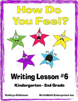 Preview of Writing About Our Feelings - Full Week of Writing Activities & Lessons