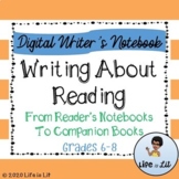Writing About Reading Digital Writer's Notebook-Distance Learning