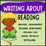 Writing About Reading Graphic Organizers with Reading Resp