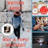 Writing About Why a Topic Matters