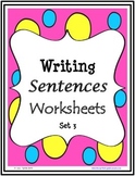 Writing Sentences Worksheets - Set 3