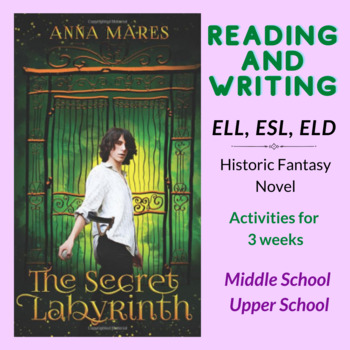 Preview of WRITING Activities for the novel "The Secret Labyrinth, ELL and Striving Readers