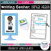 Writing Activity: Dental Health