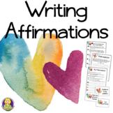 Writing Affirmations -- Positive Self Talk Lesson