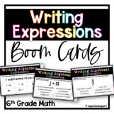 Writing Algebraic Expressions - 6th Grade Math Boom Cards