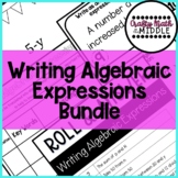 Writing Algebraic Expressions Bundle