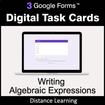 Preview of Writing Algebraic Expressions - Google Forms Task Cards | Distance Learning