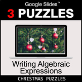 Writing Algebraic Expressions - Google Slides - Christmas Puzzles