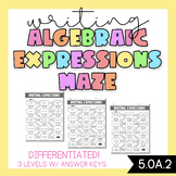5.OA.2 | Writing Algebraic Expressions Maze | 3 Differenti