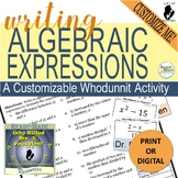 Writing Algebraic Expressions Mystery Activity (Customizab