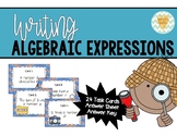 Writing Algebraic Expressions -Task Cards Set 1