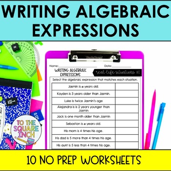 Preview of Writing Algebraic Expressions Worksheets