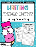 Writing Anchor Charts: Editing, Revising