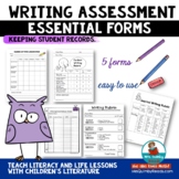 Writing Assessment | Forms and Rubrics | Learning to Write