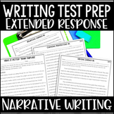 Writing Test Prep - Narrative Writing Extended Responses