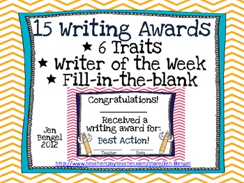 Preview of Writing Awards for Your Students! 15 Different Awards, Including 6 Traits