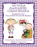Writing Awesome Class Books