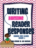 Writing Awesome Reader Responses! (Reader Response Activit
