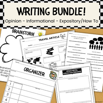 Preview of Writing BUNDLE - Opinion - Informational/Travel Article - Expository/How To