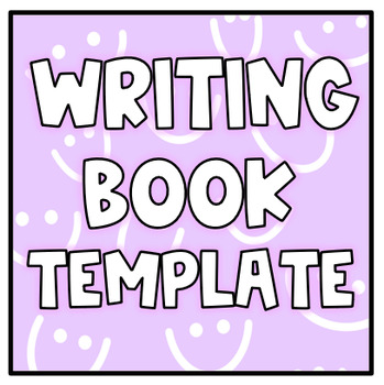 Preview of Writing Book Template