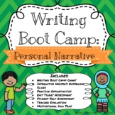 Writing Boot Camp: Personal Narrative