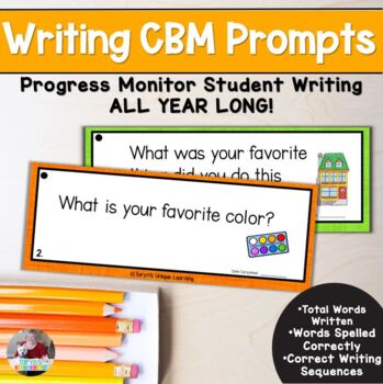 Writing CBM Data Collection Writing Prompts for the Whole Year | TpT