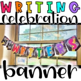 Writing Celebration Banner | "WE ARE WRITERS"