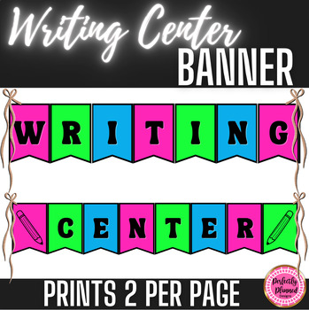 Preview of Writing Center Banner | Bulletin Board | Back to School | ELA Writer's Workshop