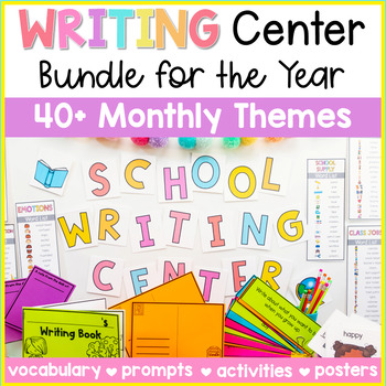 Preview of Writing Center Bundle - Writing Prompts, Activities, Poster - 40+ Monthly Themes