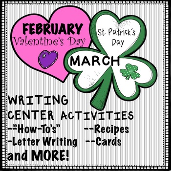 Writing Activities February and March NO PREP Worksheets Stations