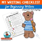 Writing Checklist | Beginning Writers | Writing Workshop