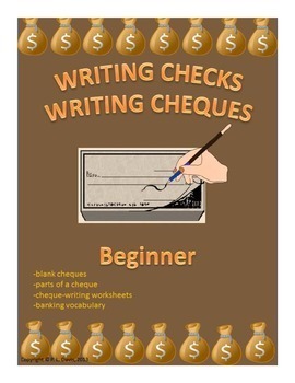 Preview of Writing Checks Writing Cheques Beginner Distance Learning