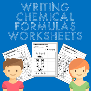 Preview of Writing Chemical Formulas Worksheets MS-PS1-1
