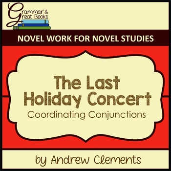 Preview of The Last Holiday Concert: Coordinating Conjunctions