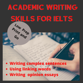 Preview of Academic Writing Skills for IELTS - Writing Complex Sentences