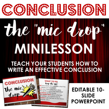 Preview of Writing Conclusions: The Mic Drop - Helpful Minilesson for Writers' Workshop