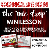 Writing Conclusions: The Mic Drop - Helpful Minilesson for