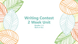 Writing Contest For Elementary ESL / ELL - Complete two week unit
