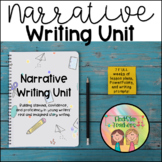 Writing Curriculum | Narrative Unit | First Grade