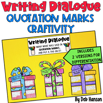 writing dialogue worksheets and activity quotation marks by deb hanson